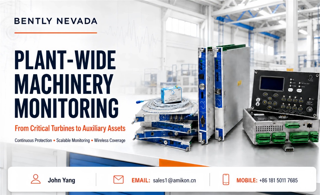 From core turbines to plant-wide auxiliary equipment: Bently Nevada fills the blind spots in rotating machinery monitoring